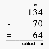 Calculate 134 minus 70 using long subtraction