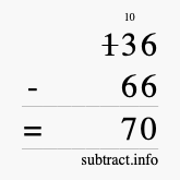 Calculate 136 minus 66 using long subtraction Calculate 136 minus 66 using long subtraction