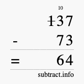 Calculate 137 minus 73 using long subtraction