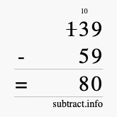 Calculate 139 minus 59 using long subtraction