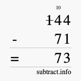 Calculate 144 minus 71 using long subtraction