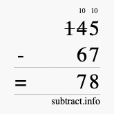 Calculate 145 minus 67 using long subtraction Calculate 145 minus 67 using long subtraction