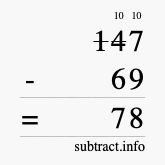 Calculate 147 minus 69 using long subtraction Calculate 147 minus 69 using long subtraction