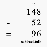 Calculate 148 minus 52 using long subtraction