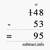 Calculate 148 minus 53 using long subtraction Calculate 148 minus 53 using long subtraction