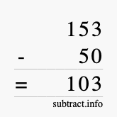 Calculate 153 minus 50 using long subtraction
