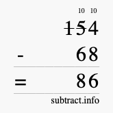 Calculate 154 minus 68 using long subtraction