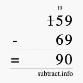 Calculate 159 minus 69 using long subtraction