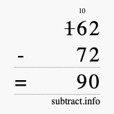 Calculate 162 minus 72 using long subtraction Calculate 162 minus 72 using long subtraction