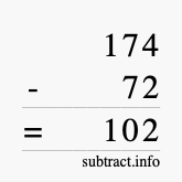 Calculate 174 minus 72 using long subtraction Calculate 174 minus 72 using long subtraction