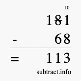 Calculate 181 minus 68 using long subtraction