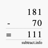 Calculate 181 minus 70 using long subtraction