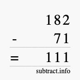 Calculate 182 minus 71 using long subtraction