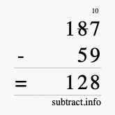 Calculate 187 minus 59 using long subtraction Calculate 187 minus 59 using long subtraction