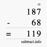 Calculate 187 minus 68 using long subtraction