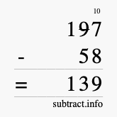Calculate 197 minus 58 using long subtraction Calculate 197 minus 58 using long subtraction