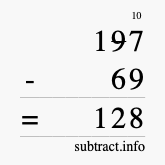 Calculate 197 minus 69 using long subtraction Calculate 197 minus 69 using long subtraction
