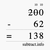 Calculate 200 minus 62 using long subtraction Calculate 200 minus 62 using long subtraction