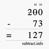 Calculate 200 minus 73 using long subtraction Calculate 200 minus 73 using long subtraction