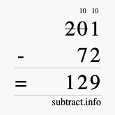 Calculate 201 minus 72 using long subtraction Calculate 201 minus 72 using long subtraction