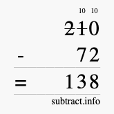 Calculate 210 minus 72 using long subtraction Calculate 210 minus 72 using long subtraction