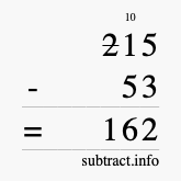 Calculate 215 minus 53 using long subtraction