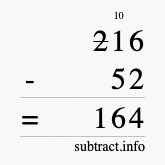 Calculate 216 minus 52 using long subtraction Calculate 216 minus 52 using long subtraction