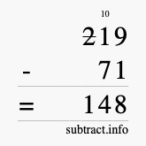 Calculate 219 minus 71 using long subtraction