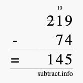 Calculate 219 minus 74 using long subtraction Calculate 219 minus 74 using long subtraction