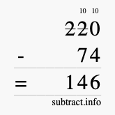 Calculate 220 minus 74 using long subtraction Calculate 220 minus 74 using long subtraction