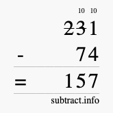 Calculate 231 minus 74 using long subtraction Calculate 231 minus 74 using long subtraction