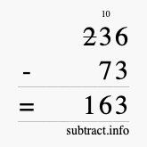 Calculate 236 minus 73 using long subtraction Calculate 236 minus 73 using long subtraction
