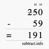 Calculate 250 minus 59 using long subtraction Calculate 250 minus 59 using long subtraction
