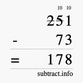 Calculate 251 minus 73 using long subtraction Calculate 251 minus 73 using long subtraction