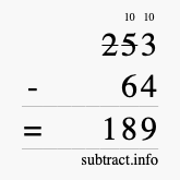 Calculate 253 minus 64 using long subtraction Calculate 253 minus 64 using long subtraction
