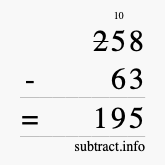Calculate 258 minus 63 using long subtraction Calculate 258 minus 63 using long subtraction