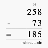 Calculate 258 minus 73 using long subtraction