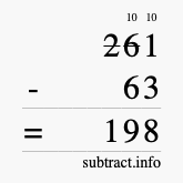Calculate 261 minus 63 using long subtraction Calculate 261 minus 63 using long subtraction