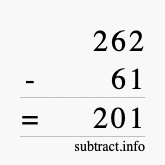 Calculate 262 minus 61 using long subtraction Calculate 262 minus 61 using long subtraction