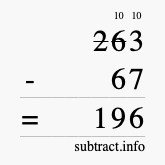 Calculate 263 minus 67 using long subtraction Calculate 263 minus 67 using long subtraction
