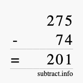 Calculate 275 minus 74 using long subtraction