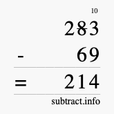 Calculate 283 minus 69 using long subtraction Calculate 283 minus 69 using long subtraction