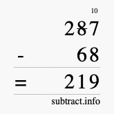 Calculate 287 minus 68 using long subtraction