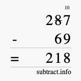 Calculate 287 minus 69 using long subtraction