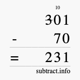 Calculate 301 minus 70 using long subtraction Calculate 301 minus 70 using long subtraction