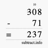 Calculate 308 minus 71 using long subtraction