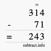 Calculate 314 minus 71 using long subtraction