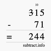 Calculate 315 minus 71 using long subtraction