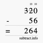 Calculate 320 minus 56 using long subtraction