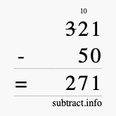 Calculate 321 minus 50 using long subtraction Calculate 321 minus 50 using long subtraction